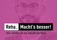 Kampagne Reha machts besser